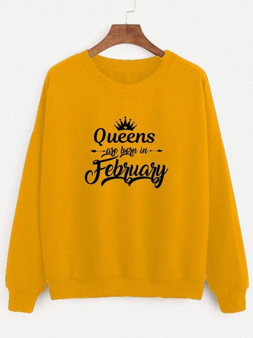 Sweatshirt Queens are born in February Printed New Arrival Women's Funny Long Sleeve Casual Tops Birthday Gift Sweatshirt